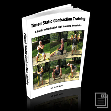 Timed Static Contraction Training ebook – Drew Baye's High Intensity ...