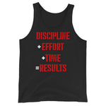 Discipline + Effort + Time = Results Tank Top