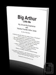 Big Arthur, Little Me: My Life and My Experience with Nautilus Founder Arthur Jones, by Ken Hutchins Ebook