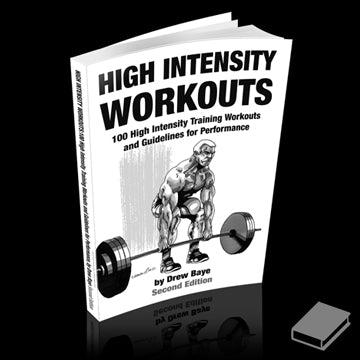 High Intensity Workouts: 100 High Intensity Training Workouts and Guidelines for Performance